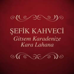 Şefik Kahveci