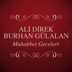 Ali Direk & Burhan Gülalan