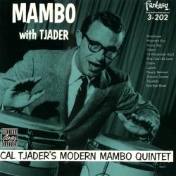 Cal Tjader's Modern Mambo Quintet