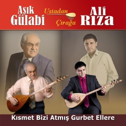 Aşık Gülabi & Ali Rıza