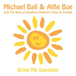 Michael Ball & Alfie Boe With The Rays of Sunshine Children's Choir & Friends