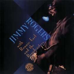 Jimmy Rogers & Ronnie Earl And The Broadcasters