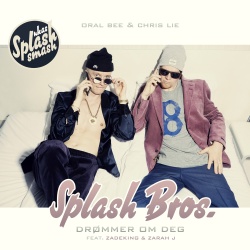 Splash Bros. & Oral Bee & Chris Lie