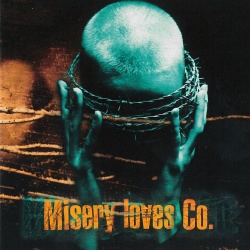 Misery Loves Co.