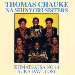 Thomas Chauke & Shinyori Sisters