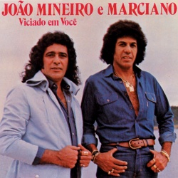 João Mineiro & Marciano
