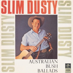 Slim Dusty & Barry Thornton & The Bushlanders