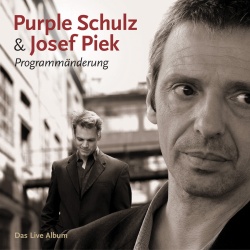 Purple Schulz & Josef Piek