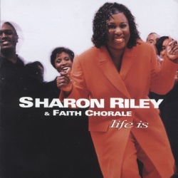 Sharon Riley & Faith Chorale
