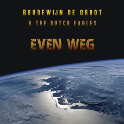 Boudewijn de Groot & The Dutch Eagles
