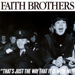 The Faith Brothers