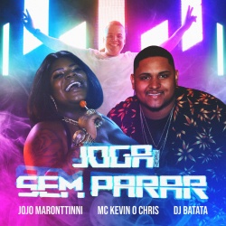 Jojo Maronttinni & MC Kevin O Chris & DJ Batata
