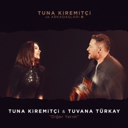 Tuna Kiremitçi & Tuvana Türkay