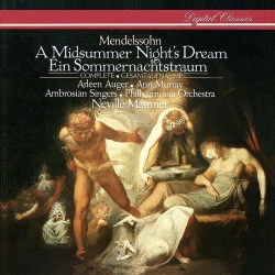 Arleen Augér & Ann Murray & Ambrosian Singers & Philharmonia Orchestra & Sir Neville Marriner
