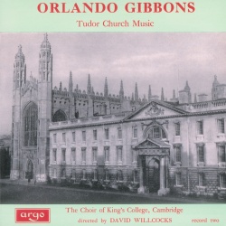 Choir of King's College, Cambridge & Sir David Willcocks & Simon Preston