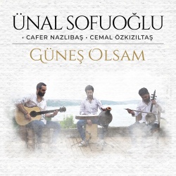 Ünal Sofuoğlu & Cafer Nazlıbaş & Cemal Özkızıltaş