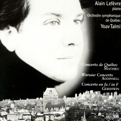 Alain Lefèvre & l'Orchestre Symphonique De Québec