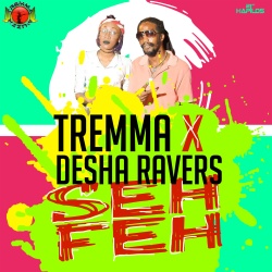 Tremma  &  Desha Ravers