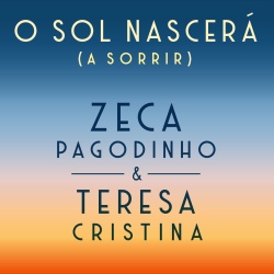 Zeca Pagodinho & Teresa Cristina