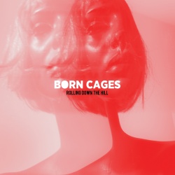 Born Cages