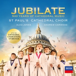 St Paul's Cathedral Choir & Cathedral Choristers of Britain & Aled Jones & Andrew Carwood