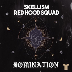 Skellism & Red Hood Squad