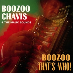 Boozoo Chavis and the Magic Sounds