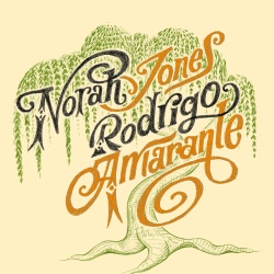 Norah Jones & Rodrigo Amarante