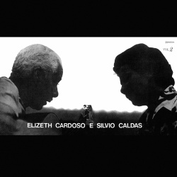 Elizeth Cardoso & Silvio Caldas