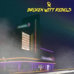 Broken Witt Rebels