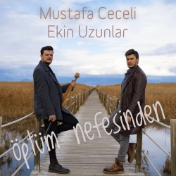 Mustafa Ceceli, Ekin Uzunlar