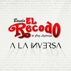 Banda El Recodo De Cruz Lizárraga