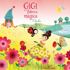 Gigi E A Fábrica Mágica