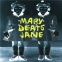 Mary Beats Jane